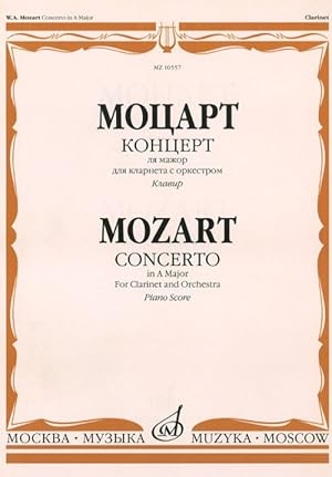 Concerto in A Major for clarinet and orchestra. Piano score and part.
