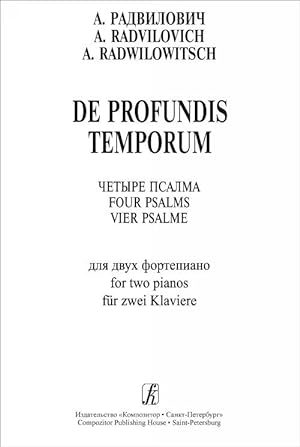 De profundis temporum. Four psalms for two pianos
