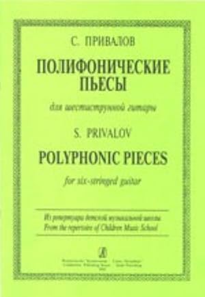 Polyphonic pieces for six-stringed guitar