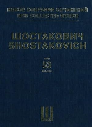 New Collected Works of Dmitri Shostakovich. Vol. 53. Lady Macbeth of the Mtsensk District. Opera ...