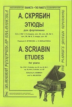 Skriabin. Etudes for piano. Edited by K. Igumnov and Ya. Milshtein