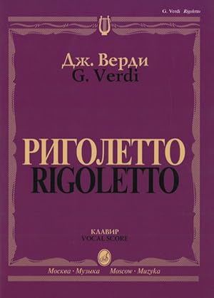 Rigoletto. Opera. Vocal score.
