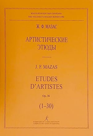 Etudes D'Artistes. Op. 36 (1-30) (junior and average forms)