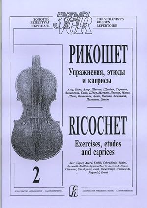 Ricochet. Exercises, Etudes and Caprices. Volume 2 (senior forms)