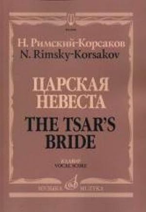 The Czar's Bride. Vocal score.