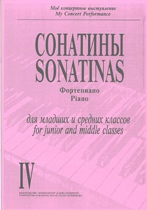 Concert Repertoire in Music School. Volume IV. Sonatinas for junior and middle forms