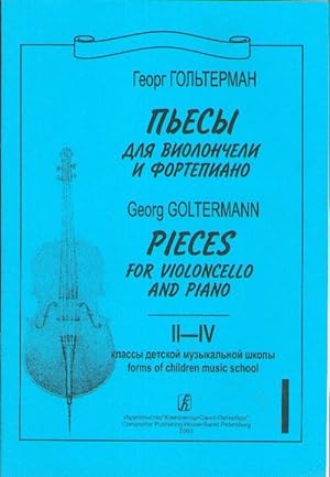 Pieces for violoncello and piano. II-IV grades of children music school. Volume 1. Piano score an...