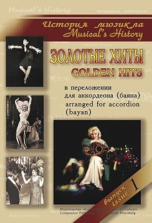 Musical's history. Golden hits. Arr. for Piano accordion or Button accordion (Bayan). Vol. 1.