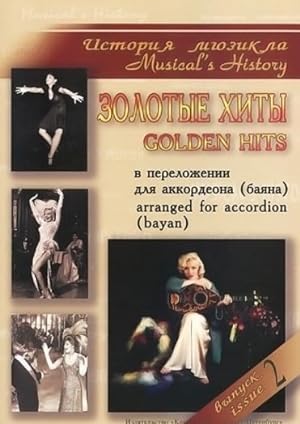 Musical's history. Golden hits. Arr. for Piano accordion or Button accordion (Bayan). Vol. 2.