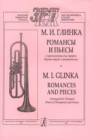 Romances and Pieces. Arranged for trumpet (duet of trumpets) and piano. Piano score and part