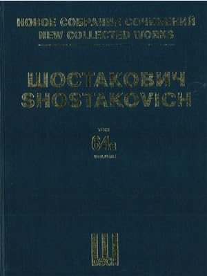 New collected works of Dmitri Shostakovich. Vol. 64a & 64b. The Limpid Stream. Comedy Ballet in t...