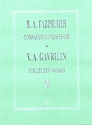 Collected Works. Vol. 12. The First German Notebook. Vocal cycle for baritone and piano. The Seco...