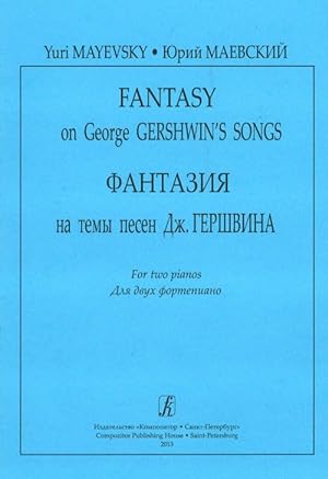 Fantasy to G. Gershwin's Theme for two pianos