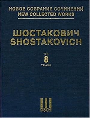 New collected works of Dmitri Shostakovich. Vol. 8. Symphony No. 8. Full Score