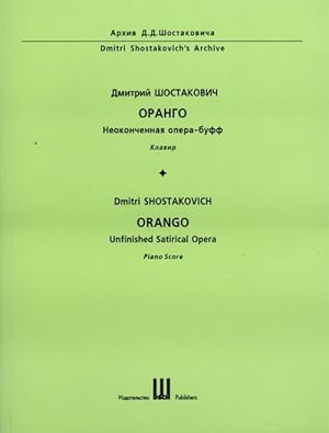 Orango. Unfinished satirical opera. Piano score