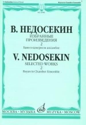 Selected Works. Bayan in Chamber Ensemble. Vol. 2