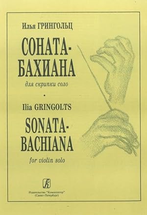 Sonata-Bachiana for violin solo