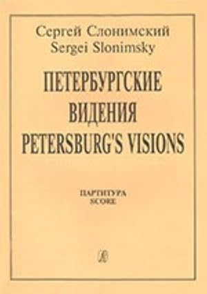 Petersburg's Visions. Score