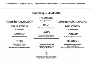 Non-traditional Ways of Playing. Compositions for Clarinet Solo. Supplement: Audio-CD