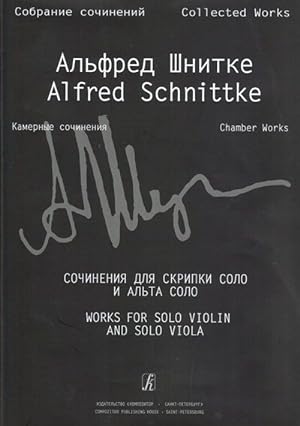 Schnittke. Collected Works. Vol. 7. Works for solo violin and solo viola