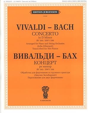 Vivaldi - Bach. Concerto in D Minor. RV 565.BWV 596. Arranged for Piano and String Orchestra.Tran...