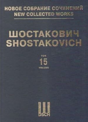 New collected works of Dmitri Shostakovich. Vol. 15. Symphony No. 15. Op. 141. Full Score.