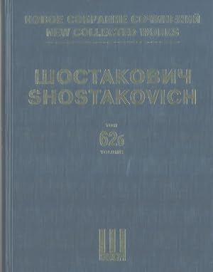 New collected works of Dmitri Shostakovich. Vol. 62b. The Bolt. Ballet in three acts, seven scene...