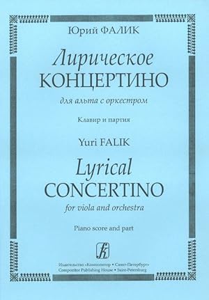 Lyrical Concertino for viola and orchestra. Piano score and part