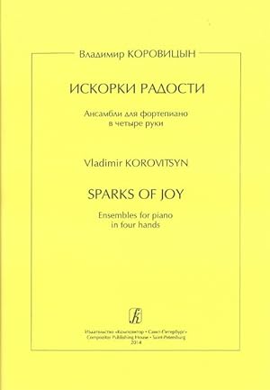 Sparks of Joy. Ensembles for piano in four hands. Middle and senior forms of children music school