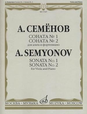 Sonata No. 1. Sonata No. 2. For Viola and Piano