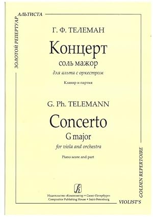 Series "Violist's Golden Repertoire". Concerto G major for viola and orchestra. Arranged for viol...