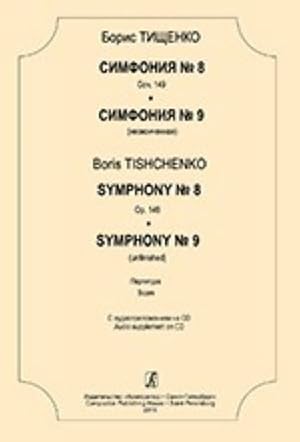 Symphony No. 8. Op. 149. Symphony No. 9 (unfinished). Score. Audio supplement on CD