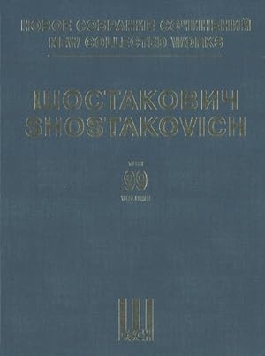 New Collected Works of Dmitri Shostakovich. Vol. 99. Chamber Instrumental Ensembles