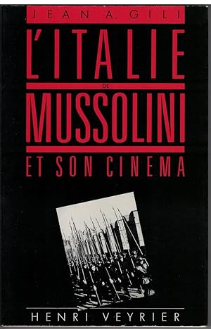 L'Italie de Mussolini et son cinéma.