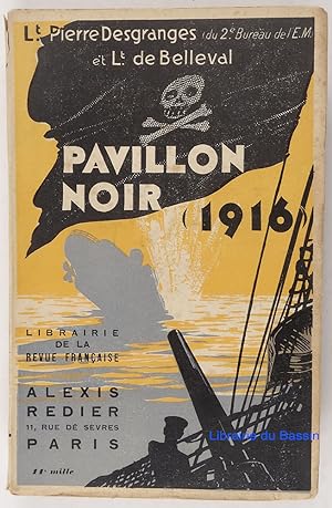 Pavillon Noir 1916