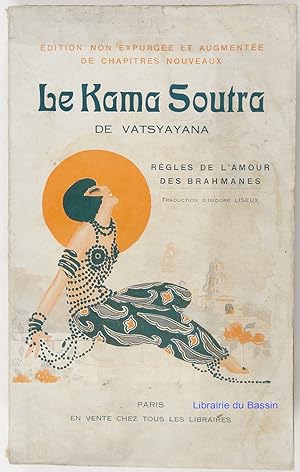 Le Kama Soutra de Vatsyayana Manuel d'érotologie hindoue
