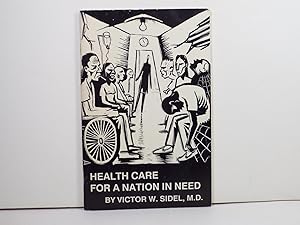 Health Care for a Nation in Need