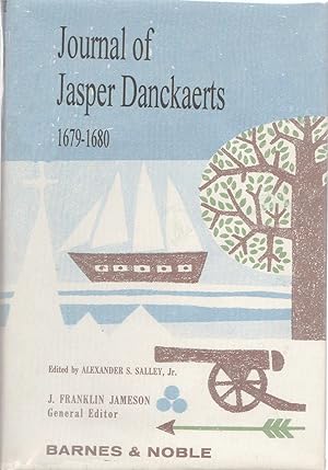 Journal of Jasper Danckaerts 1679-1680