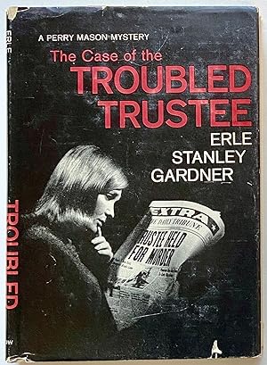 The Case of the Troubled Trustee