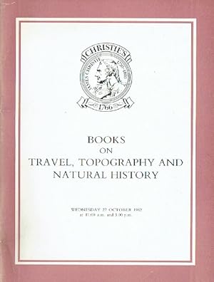Christies October 1982 Books on Travel, Topography and Natural History