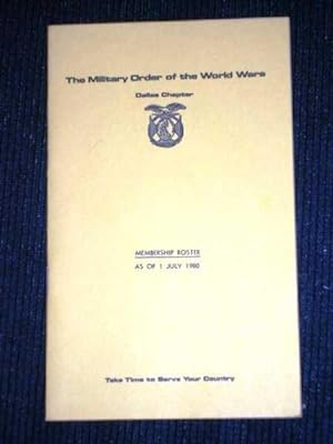 Military Order of the World Wars - Dallas Chapter Membership Roster - July 1, 1980