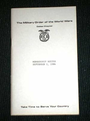 Military Order of the World Wars - Dallas Chapter Membership Roster - September 1, 1984