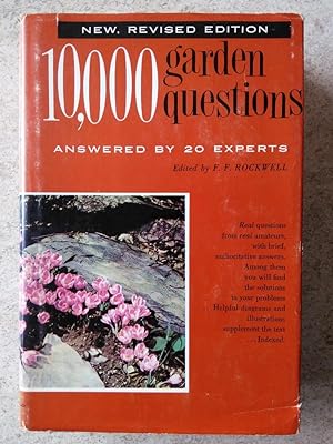 10,000 Garden Questions Answered By 20 Experts Volume 1