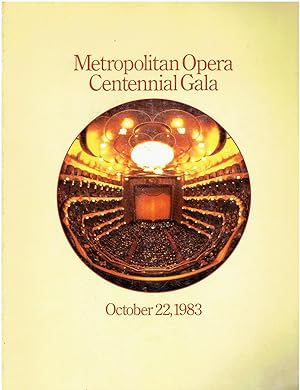 Metropolitan Opera Centennial Gala - Souvenir Program (October 22, 1983)