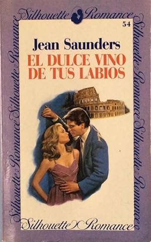 El dulce vino de tus labios