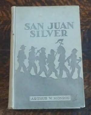 San Juan Silver (SIGNED)