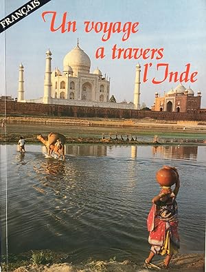 Un voyage à travers l'Inde