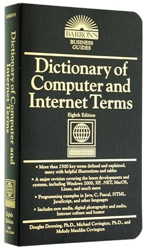 DICTIONARY OF COMPUTER AND INTERNET TERMS.: