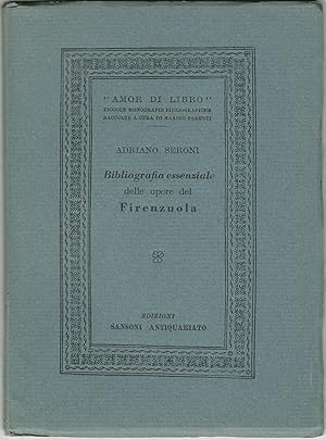 Bibliografia essenziale delle opere del Firenzuola.