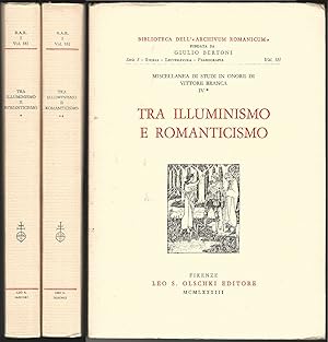 Tra illuminismo e romanticismo. Miscellanea in onore di Vittore Branca. IV* e IV**.